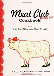 Cover of: The Meat Club Cookbook: For Gals Who Love Their Meat!