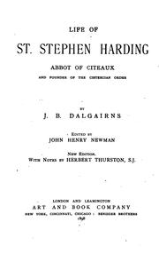 Cover of: Life of St. Stephen Harding: Abbot of Citeaux and Founder of the Cistercian Order