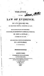 Cover of: A Treatise on the Law of Evidence by Samuel March Phillipps, John A . Dunlap