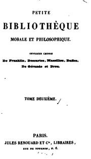 Cover of: Du perfectionnement moral, ou de l'éducation de soi-même by Joseph-Marie baron de Gérando