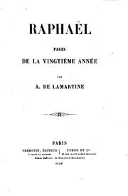 Cover of: Raphaël: pages de la vingtième année by Alphonse de Lamartine