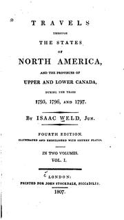 Cover of: Travels Through the States of North America, and the Provinces of Upper and Lower Canada, During ...