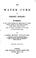 Cover of: The Water Cure in Chronic Disease: An Exposition of the Causes, Progress, and Terminations of ...