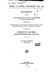 Cover of: District of Columbia Appropriation Bill: 1916, Hearings ... 63d Congress. 3d ...