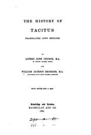 Cover of: The History of Tacitus, tr. by A.J. Church and W.J. Brodribb