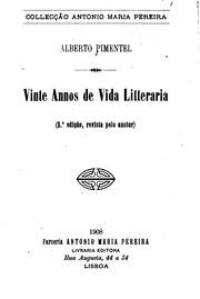 Cover of: Vinte annos de vida litteraria by Alberto Pimentel, Alberto Pimentel