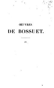 Cover of: Œuvres de Bossuet by Jacques Bénigne Bossuet, Henri Joseph Guillaume Patin, Saint-Marc Girardin