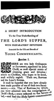 Cover of: A short and plain instruction for the better understanding of the Lord's supper by Thomas Wilson