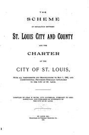 Cover of: The Scheme of Separation Between St. Louis City and County and the Charter ...