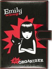 Cover of: Emily Dis-Organizer: Emily the Strange