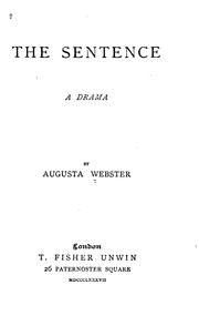 Cover of: The Sentence: A Drama by Augusta Webster