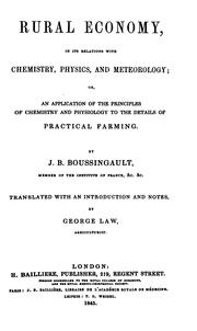 Cover of: Rural economy, in its relations with chemistry, physics and meteorology, tr. with an intr. and ...