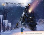 The Art of The Polar Express by Mark Cotta Vaz
