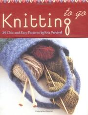 Cover of: Knitting to Go Deck | Kris Percival