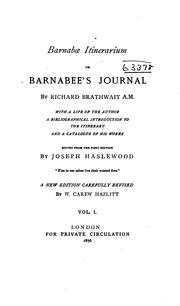 BARNABAE ITINERARIUM: Barnabees Journall; to which is Added the Song of Bessie Bell by RICHARD BRATHWAIT