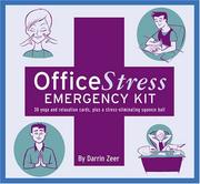 Cover of: Office Stress Emergency Kit: The World's Easiest Stress Management Program