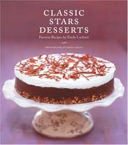 Cover of: Classic Stars Desserts: Favorite Recipes by Emily Luchetti