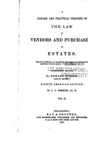 Cover of: A Concise and Practical Treatise of the Law of Vendors and Purchasers of Estates by Edward Burtenshaw Sugden, Jonathan Cogswell Perkins
