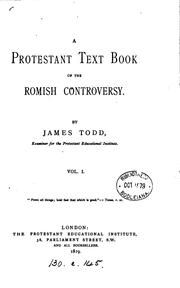Cover of: A Protestant text book of the Romish controversy