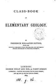 Cover of: Class-book of elementary geology by Frederick Wollaston Hutton