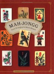 Cover of: Mah-jongg: From Shanghai to Miami Beach