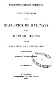 Cover of: Ninth Annual Report of the Statistics of Railways in the United States