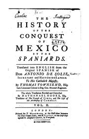 Cover of: The History of the Conquest of Mexico by the Spaniards