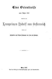 Cover of: Eine Orientreise vom Jahre 1881 by Rudolph Francis Charles Joseph