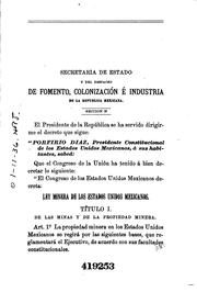 Cover of: Ley minera de los Estados Unidos mexicanos by México, Mexico Secretaría de Fomento