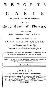 Cover of: Reports of Cases Argued and Determined in the High Court of Chancery: In the Time of Lord ...