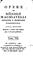 Cover of: Opere di Niccolò Machiavelli: cittadino e segretario fiorentino