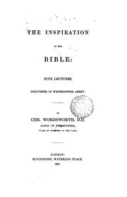 Cover of: The inspiration of the Bible: 5 lectures