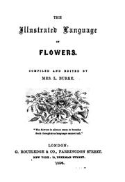 Cover of: The illustrated language of flowers by Anna Christian Burke