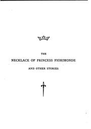 Cover of: The necklace of princess Fiorimonde by Mary De Morgan, Mary De Morgan