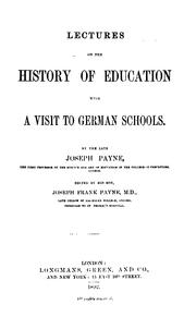 Cover of: Lectures on the History of Education: With A Visit to German Schools