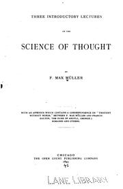 Cover of: Three introductory lectures on the science of thought: Delivered at the Royal Institution ... by F. Max Müller