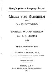 Cover of: Minna Von Barnhelm, Oder, Das Soldatenglück, Lustspiel in Fünf Aufzügen