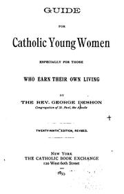 Cover of: Guide for Catholic Young Women: Especially for Those who Earn Their Own Living by George Deshon
