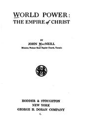 Cover of: World Power: The Empire of Christ by John James MacNeill