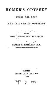 Homer's Odyssey, books xxi.-xxiv., ed. with intr. and notes by S.G. Hamilton