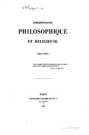 Correspondance philosophique et religieuse: 1843-1845. ... by Barthélémy-Prosper Enfantin