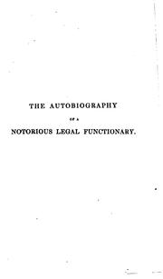 Cover of: The Autobiography of a Notorious Legal Functionary by Charles Whitehead