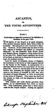 Ascanius: Or, The Young Adventurer: Containing an Impartial History of the .. by John Burton