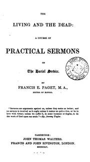 Cover of: The living and the dead: sermons on the Burial service