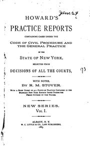 Cover of: Howard's Practice Reports: Containing Cases Under the Code of Civil ...