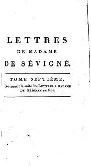 Cover of: Recueil des lettres de madame de Sévigné: augmentée d'un précis de la vie de ...