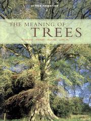 The Meaning of Trees by Fred Hageneder