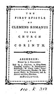 The first epistle of Clemens Romanus to the Church at Corinth by Saint Clement of Alexandria