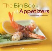 Cover of: The Big Book of Appetizers: More Than 250 Recipes for Any Occasion