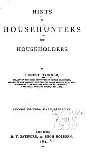 Cover of: Hints to Househunters and Householders by Ernest Turner